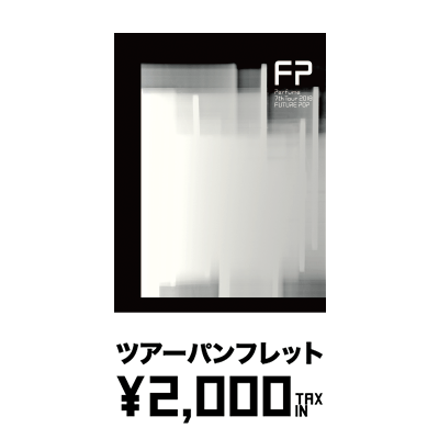 Perfume/Perfume 7th Tour 2018 FUTURE PO…