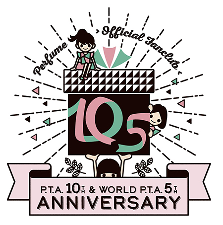Official Fanclub「P.T.A.」発足10周年SPECIAL！ ファンクラブ限定 
